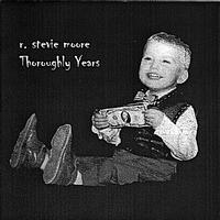 R. Stevie Moore - Thoroughly Years: Phonography II