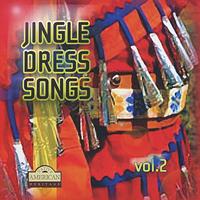 Jingle Dress - Jingle Dress Songs, Vol. 2