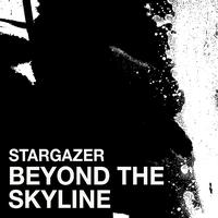 Stargazer - Beyond the Skyline