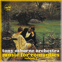 Tony Osborne Orchestra - Music for Romantics, Vol. 1