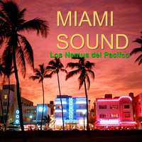 Los Nemus del Pacifico - Montunos: Miami Sound