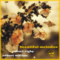 Robert Rigby - Beautiful Melodies