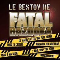 Fatal Bazooka - Le Bestov De Fatal Bazooka (EP)