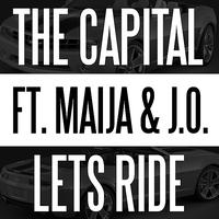 The Capital - Lets Ride