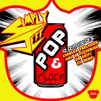 Simply Jeff - Pop N Lock Remixes