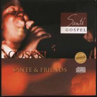 Sante - Gospel