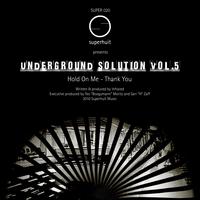 Infrared - Underground Solution, Vol. 5