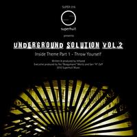 Infrared - Underground Solution, Vol. 2