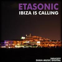 Etasonic - Ibiza Is Calling