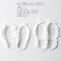 KOBUKURO - ALL SINGLES BEST