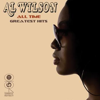 Al Wilson - All Time Greatest Hits