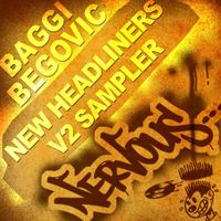 Baggi Begovic - New Headliners V2 Sampler