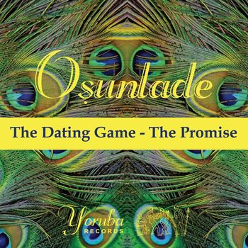 Osunlade - The Dating Game