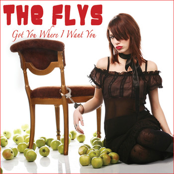 The Flys - Got You (Where I Want You)