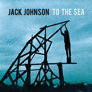 Jack Johnson - To The Sea (iTunes Exclusive)