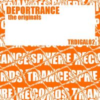 Deportrance - The Originals