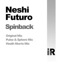 Neshi Futuro - Spinback