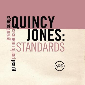 Quincy Jones - Standards (Great Songs/Great Perfomances)