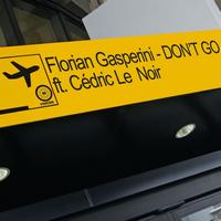 Florian Gasperini - Don't Go