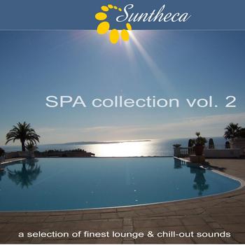 Various Artists - Suntheca Music Presents: SPA Collection Vol. 2 (A Selection Of Finest Lounge & Chillout Music)
