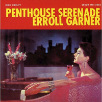 George De Hart, Erroll Garner, John Levy - Penthouse Serenade