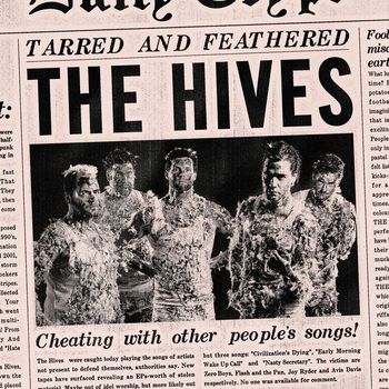 The Hives - Tarred And Feathered