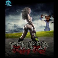 Trick Daddy - Ruby Red (Explicit)