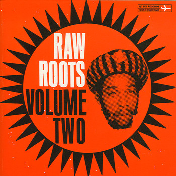 Various Artists - Raw Roots, Vol. Two