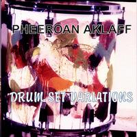 Pheeroan Aklaff - Drum Set Variations