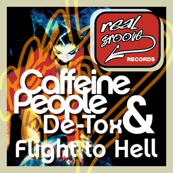 Caffeine People, De-Tox - Flight to Hell