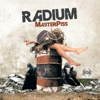 Radium - Master Piss