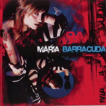 Maria Barracuda - Maria Barracuda (Explicit)