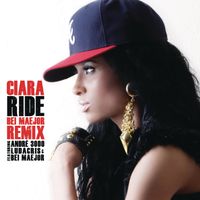 Ciara feat. André 3000, Ludacris & Maejor - Ride (Bei Maejor Remix) (Clean Version)
