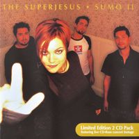 The Superjesus - Sumo II ((Deluxe Edition))