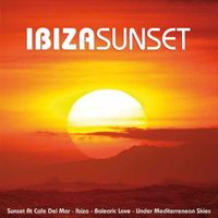 Ibiza Lounge Club - Ibiza Sunset