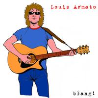 Louis Armato - Blang!