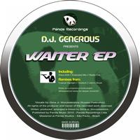 DJ Generous - Waiter (Remixes)