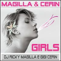 Magilla, Cerin - Girls