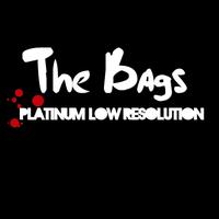 The Bags - Platinum Low Resolution