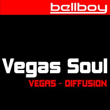 Vegas Soul - Vegas/Diffusion