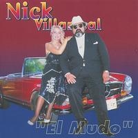 Nick Villarreal - El Mudo