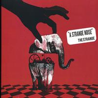 The Strange - A Strange Noise (Explicit)