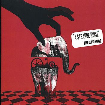 The Strange - A Strange Noise (Explicit)