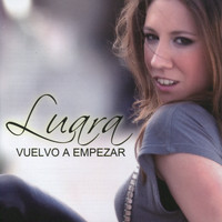 Luara - Vuelvo a Empezar