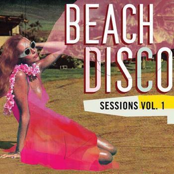 Various Artists - Beach Disco Sessions Vol 1