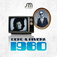Dero & Robbie Rivera - 1980