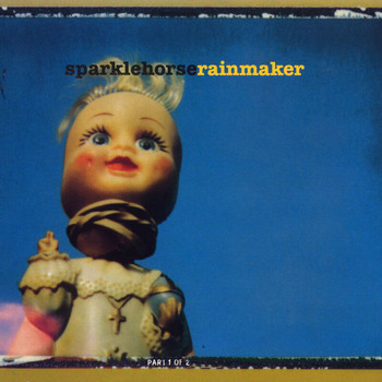 Sparklehorse - Rainmaker