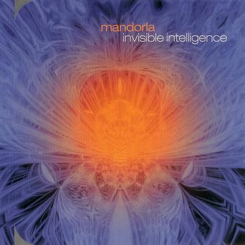 MANDORLA - Invisible Intelligence