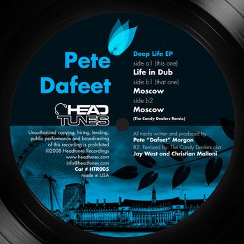 Pete Dafeet - Deep Life EP