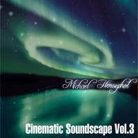 Michael Horsphol - Cinematic Soundscape Vol. 3
